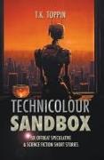 Technicolour Sandbox