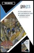 Fundamentals of Logistics and Warehousing