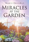 Miracles at the Garden