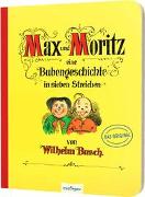 Max und Moritz – Eine Bubengeschichte in sieben Streichen