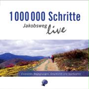 1 000 000 Schritte - Jakobsweg live