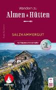 Wandern zu Almen & Hütten - Salzkammergut