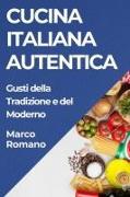 Cucina Italiana Autentica
