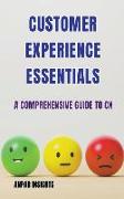 Customer Experience Essentials