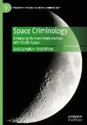 Space Criminology
