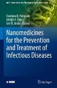 Nanomedicines for the Prevention and Treatment of Infectious Diseases