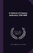 A Century of Famous Actresses, 1750-1850