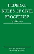 Federal Rules of Civil Procedure, 2024 Edition