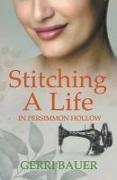 Stitching A Life in Persimmon Hollow
