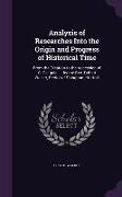 Analysis of Researches Into the Origin and Progress of Historical Time: From the Creation to the Accession of C. Caligula: ... by the REV. Robert Walk