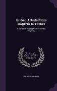 British Artists from Hogarth to Turner: A Series of Biographical Sketches, Volume 2