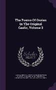 The Poems of Ossian in the Original Gaelic, Volume 2