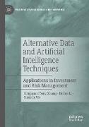 Alternative Data and Artificial Intelligence Techniques
