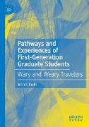 Pathways and Experiences of First-Generation Graduate Students