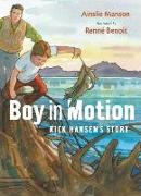 Boy in Motion: Rick Hansen's Story