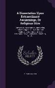 A Dissertation Upon Extraordinary Awakenings, or Religious Stirs: Conversion, Regeneration, Renovation, and a Change of Heart, Conference Meetings