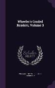 Wheeler's Graded Readers, Volume 3