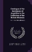 Catalogue of the Specimens of Amphibia in the Collection of the British Museum: Part II. Batrachia Gradientia, Etc