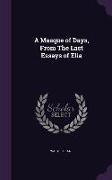 A Masque of Days, from the Last Essays of Elia