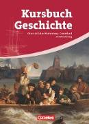 Kursbuch Geschichte, Baden-Württemberg, Gesamtband, Vom Zeitalter der Revolutionen bis zur Gegenwart, Schülerbuch