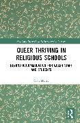 Queer Thriving in Religious Schools