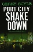 Port City Shakedown