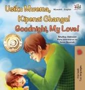 Goodnight, My Love! (Swahili English Bilingual Children's Book)