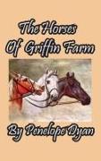 The Horses Of Griffin Farm