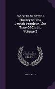 Index to Schurer's History of the Jewish People in the Time of Christ, Volume 2