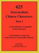 425 Intermediate Chinese Characters