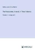 The Massarenes, A novel, In Three Volumes