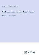 The Massarenes, A novel, In Three Volumes