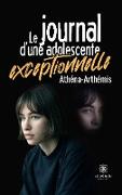 Le journal d¿une adolescente exceptionnelle