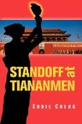 Standoff at Tiananmen