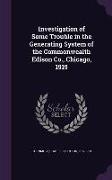 Investigation of Some Trouble in the Generating System of the Commonwealth Edison Co., Chicago, 1919