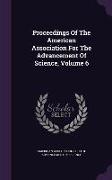 Proceedings of the American Association for the Advancement of Science, Volume 6