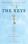 The Keys: Open the Door to True Empowerment and Infinite Possibilities