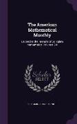 The American Mathematical Monthly: Devoted to the Interests of Collegiate Mathematics, Volumes 3-4