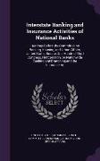 Interstate Banking and Insurance Activities of National Banks: Hearings Before the Committee on Banking, Housing, and Urban Affairs, United States Sen