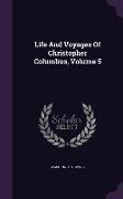 Life and Voyages of Christopher Columbus, Volume 5