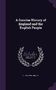 A Concise History of England and the English People