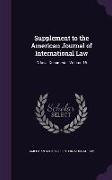 Supplement to the American Journal of International Law: Official Documents, Volume 15