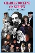 CHARLES DICKENS ON SCREEN