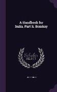A Handbook for India. Part II. Bombay