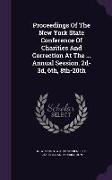 Proceedings of the New York State Conference of Charities and Correction at the ... Annual Session. 2D-3D, 6th, 8th-20th