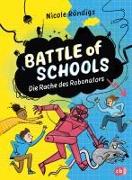 Battle of Schools - Die Rache des Robonators