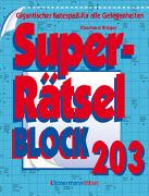 Superrätselblock 203 (5 Exemplare à 4,99 €)