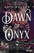 Dawn of Onyx – Die Edelsteinsaga