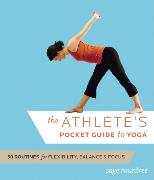 The Athlete's Pocket Guide to Yoga