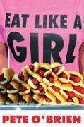 Eat Like A Girl